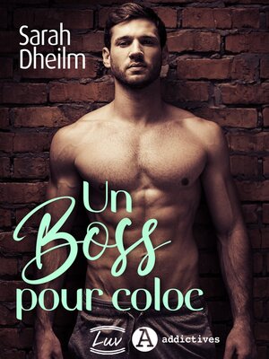 cover image of Un boss pour coloc